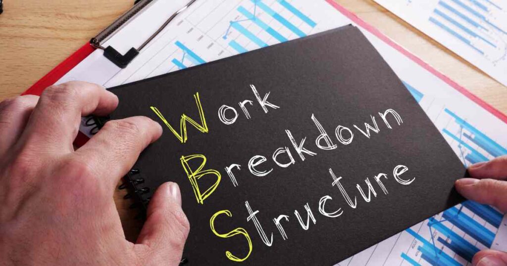 Work breakdown structure