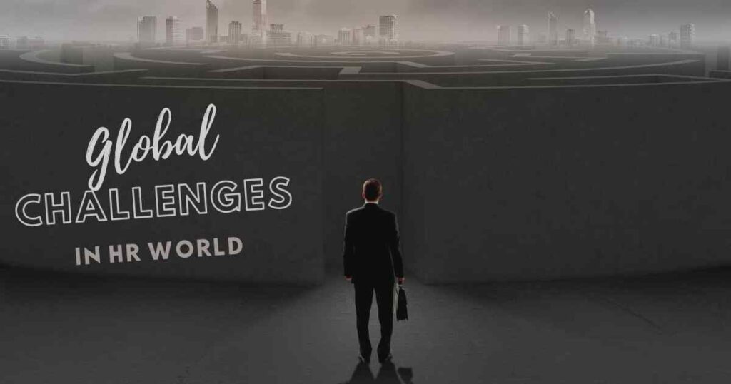 Global Challenges in HR world