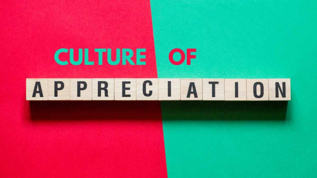 Culture of Appreciation