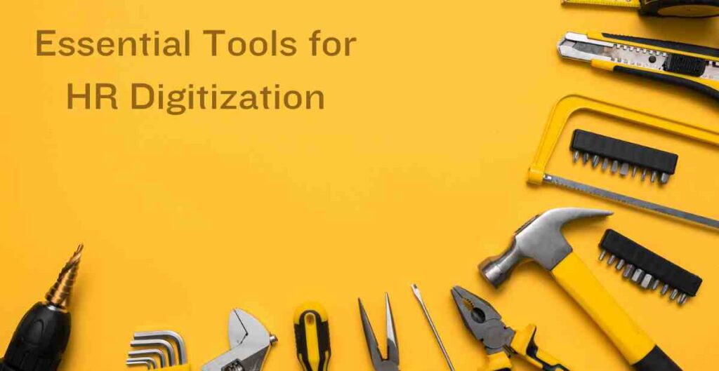 Essential Tools for HR Digitization