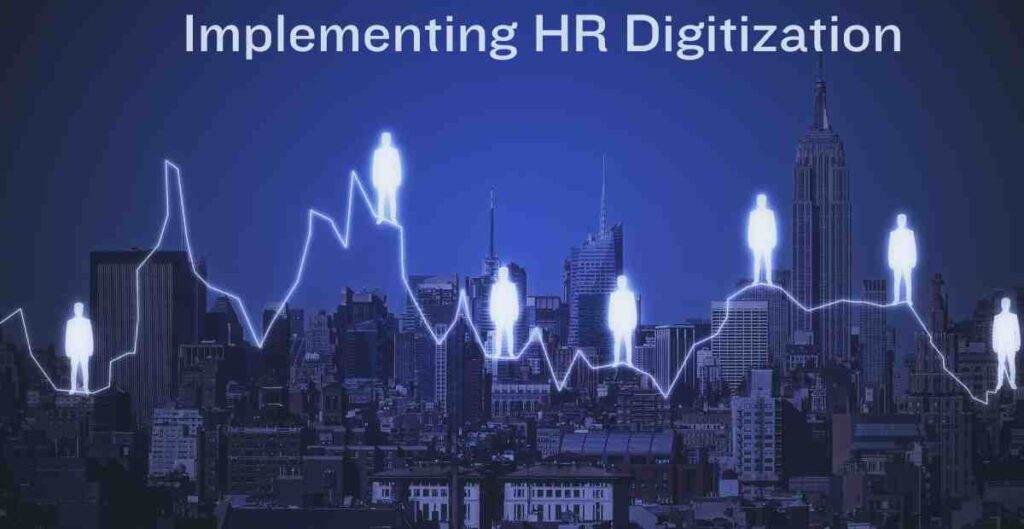 Implementing HR Digitization