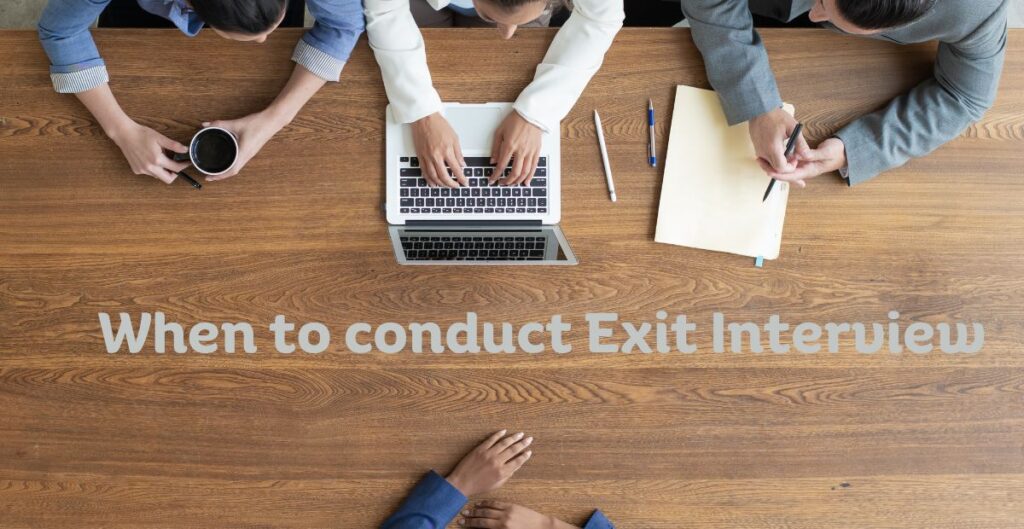 When to Conduct an Exit Interview