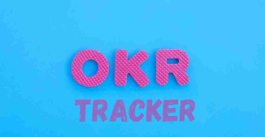 Benefits of Using an OKR Tracker