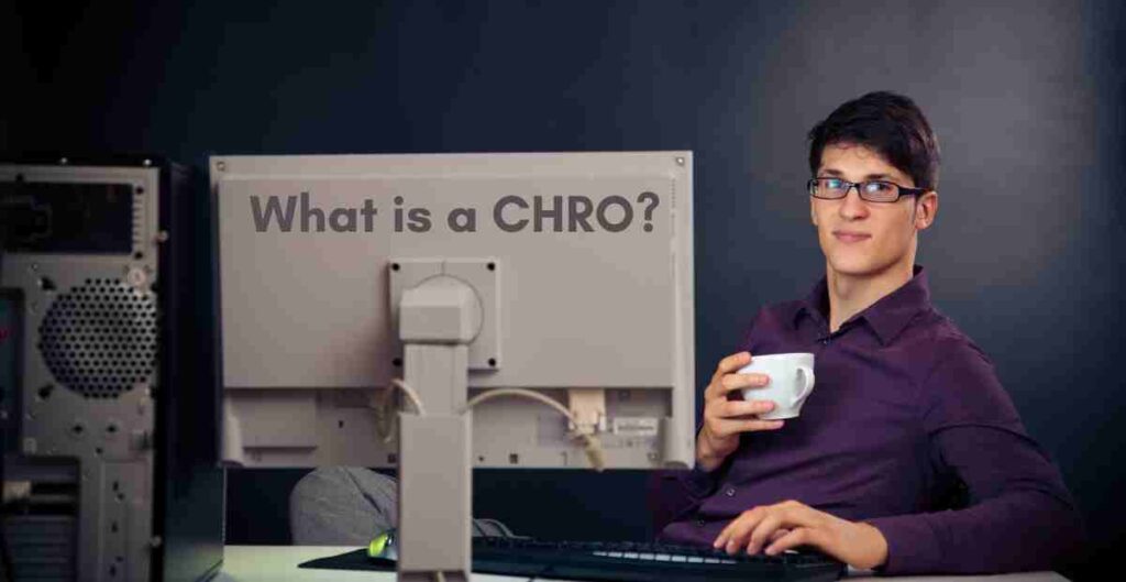 What is a CHRO?