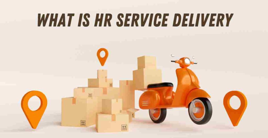 HR Service Delivery